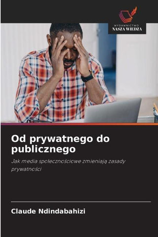 Od prywatnego do publicznego