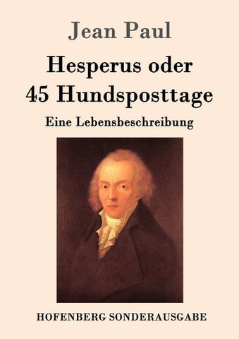 Hesperus oder 45 Hundsposttage