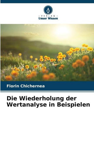 Die Wiederholung der Wertanalyse in Beispielen