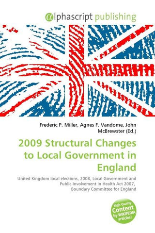 2009 Structural Changes to Local Government in England