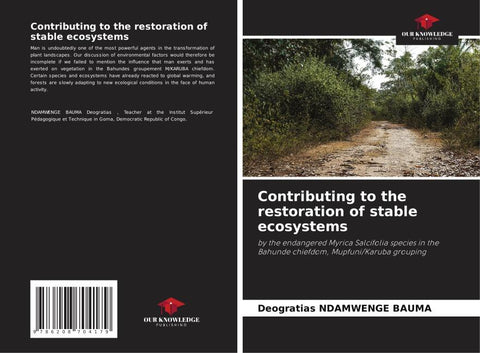 Contributing to the restoration of stable ecosystems