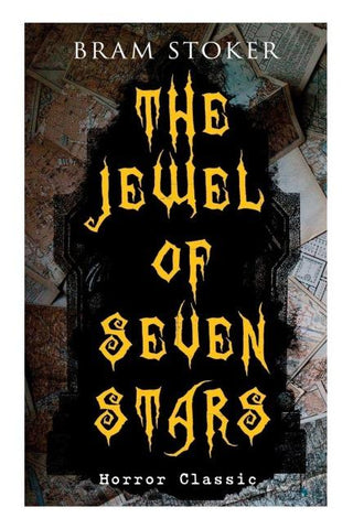 THE JEWEL OF SEVEN STARS (Horror Classic)
