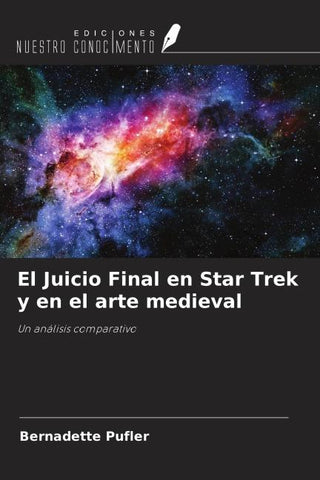 El Juicio Final en Star Trek y en el arte medieval