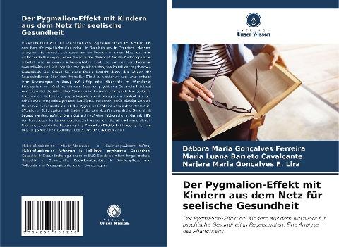 Der Pygmalion-Effekt mit Kindern aus dem Netz für seelische Gesundheit