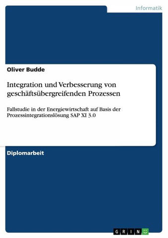 Integration und Verbesserung von geschäftsübergreifenden Prozessen