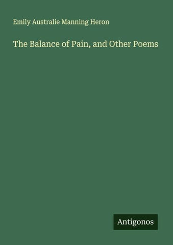 The Balance of Pain, and Other Poems
