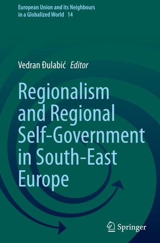 Regionalism and Regional Self-Government in South-East Europe