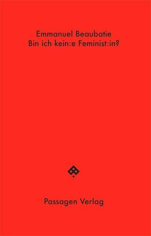 Bin ich kein:e Feminist:in?