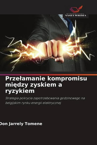 Prze¿amanie kompromisu mi¿dzy zyskiem a ryzykiem