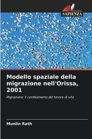 Modello spaziale della migrazione nell'Orissa, 2001