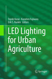 LED Lighting for Urban Agriculture
