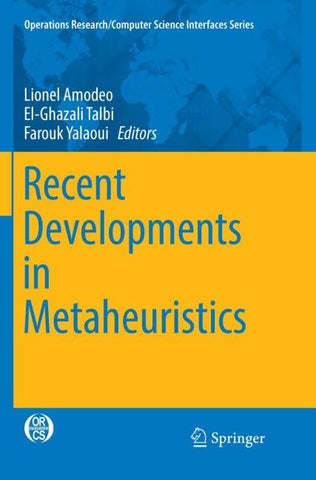 Recent Developments in Metaheuristics