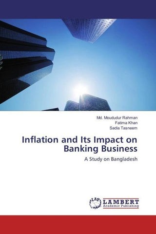 Inflation and Its Impact on Banking Business