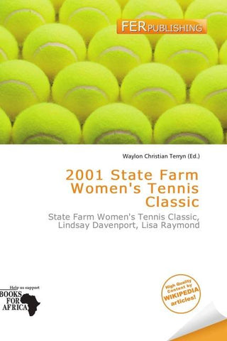 2001 State Farm Women's Tennis Classic