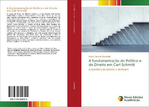 A fundamentação do Político e do Direito em Carl Schmitt