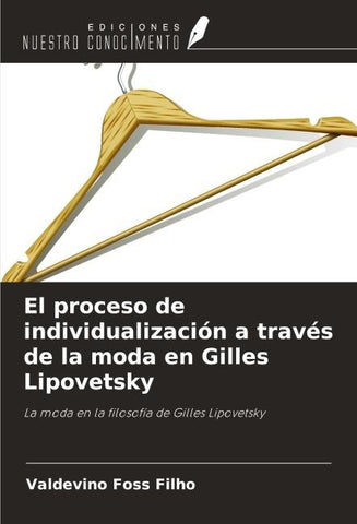 El proceso de individualización a través de la moda en Gilles Lipovetsky