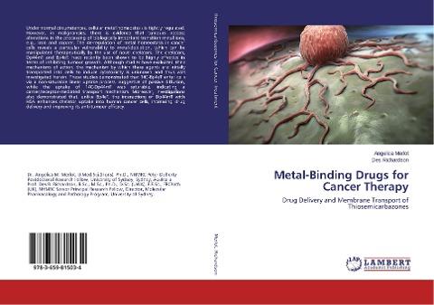 Metal-Binding Drugs for Cancer Therapy