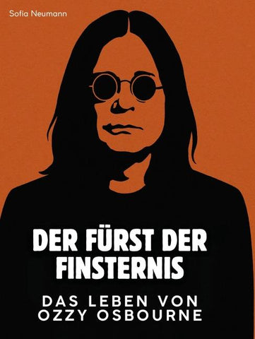 Das Leben von Ozzy Osbourne