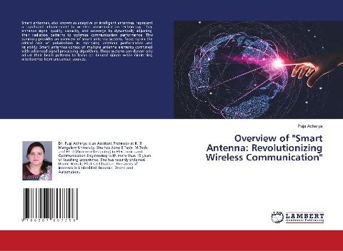 Overview of "Smart Antenna: Revolutionizing Wireless Communication"