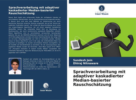 Sprachverarbeitung mit adaptiver kaskadierter Median-basierter Rauschschätzung