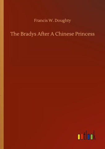 The Bradys After A Chinese Princess