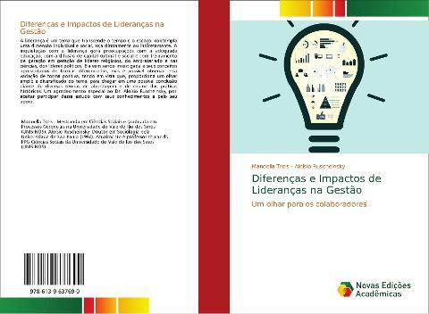 Diferenças e Impactos de Lideranças na Gestão
