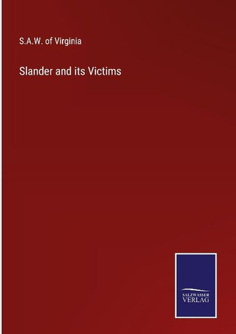 Slander and its Victims
