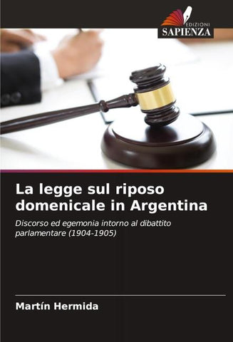 La legge sul riposo domenicale in Argentina