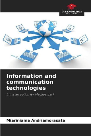 Information and communication technologies