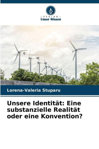 Unsere Identität: Eine substanzielle Realität oder eine Konvention?
