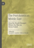 The Post-American Middle East