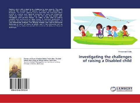 Investigating the challenges of raising a Disabled child