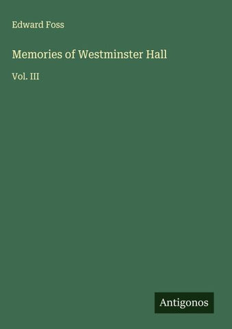 Memories of Westminster Hall