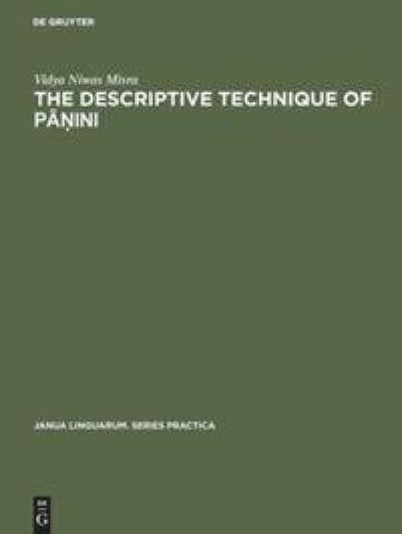 The descriptive technique of Pāṇini