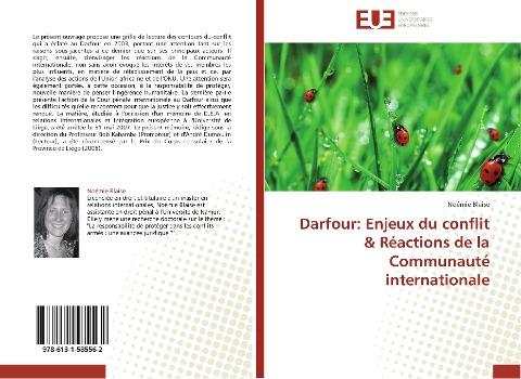 Darfour: Enjeux du conflit & Réactions de la Communauté internationale