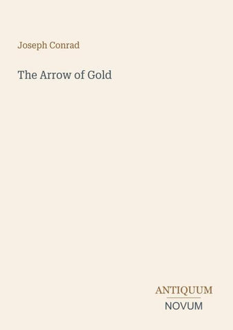 The Arrow of Gold