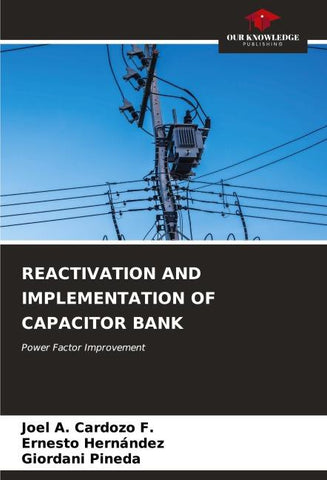 REACTIVATION AND IMPLEMENTATION OF CAPACITOR BANK