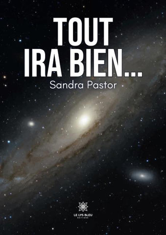 Tout ira bien...
