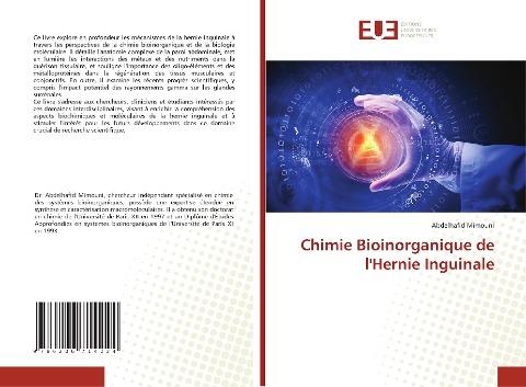 Chimie Bioinorganique de l'Hernie Inguinale