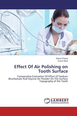 Effect Of Air Polishing on Tooth Surface