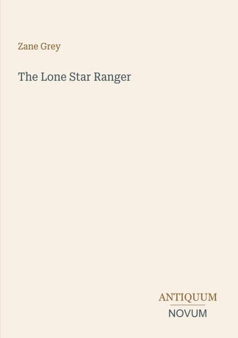 The Lone Star Ranger