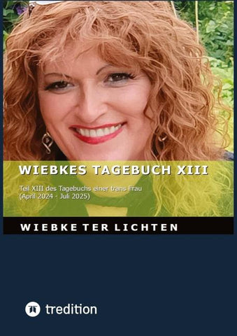 Wiebkes Tagebuch XIII