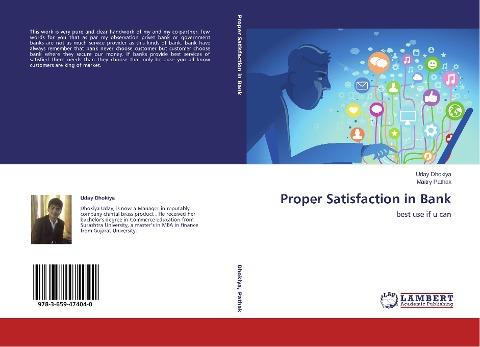 Proper Satisfaction in Bank