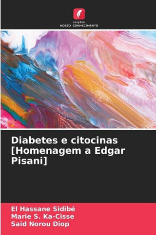 Diabetes e citocinas [Homenagem a Edgar Pisani]