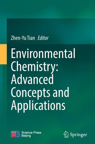 Environmental Chemistry: Advanced Concepts and Applications