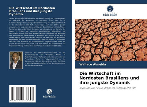 Die Wirtschaft im Nordosten Brasiliens und ihre jüngste Dynamik