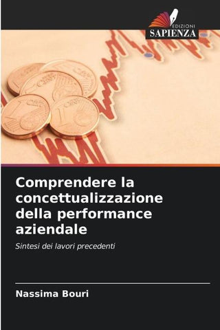 Comprendere la concettualizzazione della performance aziendale
