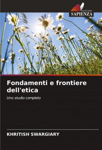 Fondamenti e frontiere dell'etica