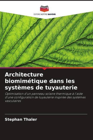 Architecture biomimétique dans les systèmes de tuyauterie