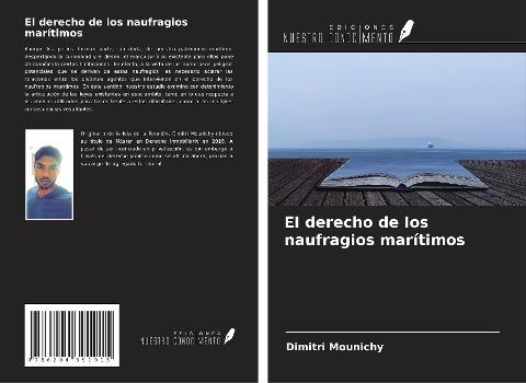 El derecho de los naufragios marítimos